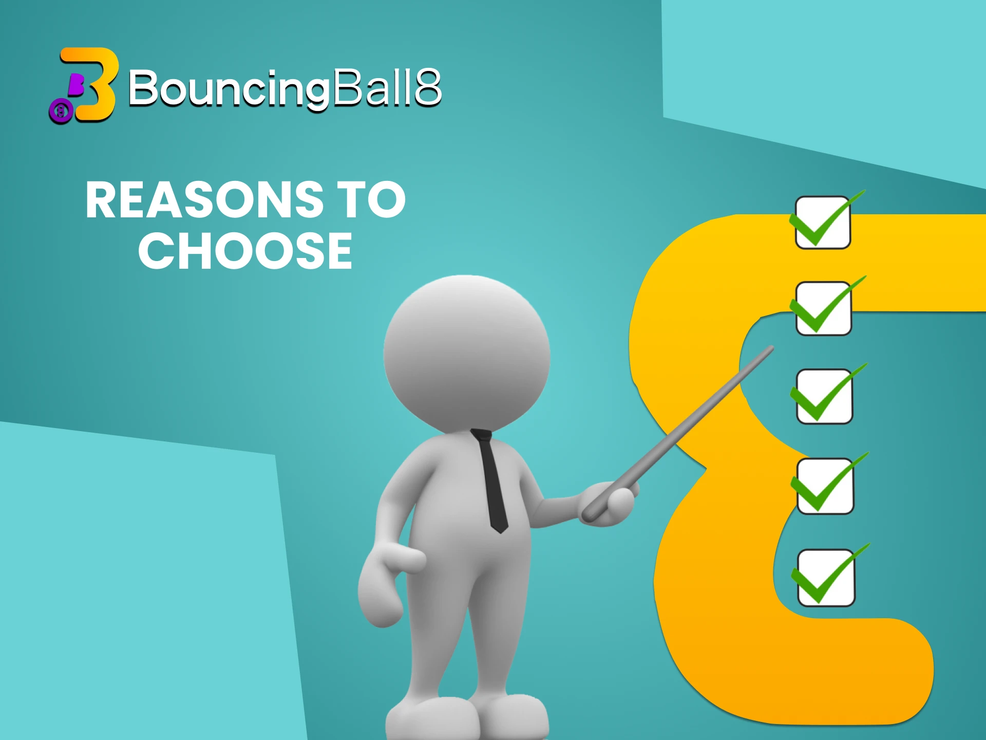 Find out why you should choose Bouncingball8.